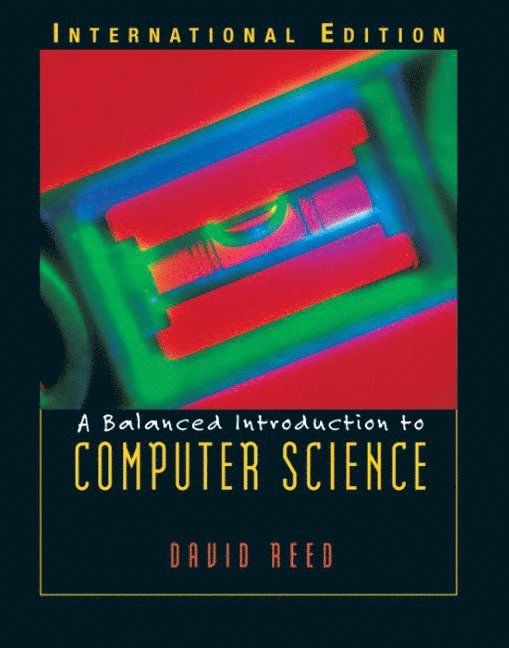 A balanced introduction to computer science - 9780131277748