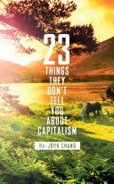 23 things they don't tell you about capitalism - 9780141047973