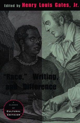 "Race," writing, and difference - 9780226284354