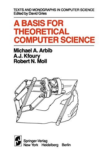 A basis for theoretical computer science - 9780387905730