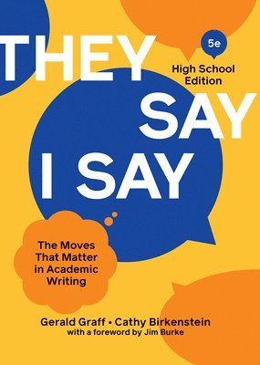 "They say / I say" : the moves that matter in academic writing - 9780393542271