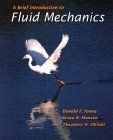 A brief introduction to fluid mechanics - 9780471137719