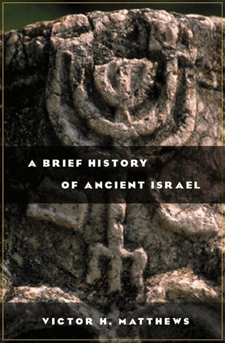 A brief history of ancient Israel - 9780664224363