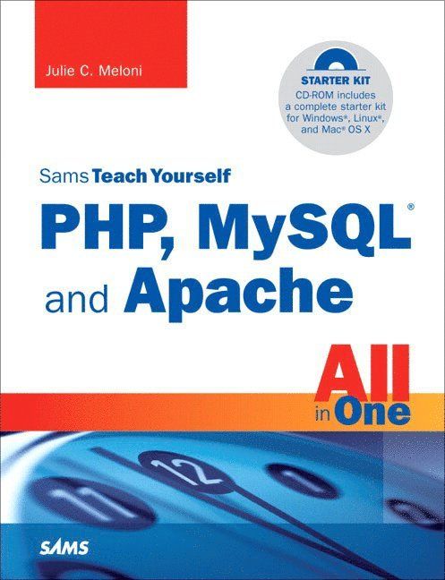 "Sams teach yourself PHP, MySQL and Apache all in one" [Elektronisk resurs] - 9780672329760