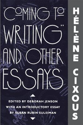 "Coming to writing" and other essays - 9780674144378