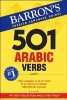 501 Arabic verbs : fully conjugated in all the aspects in a new, easy-to-learn format, alphabetically arranged - 9780764136221