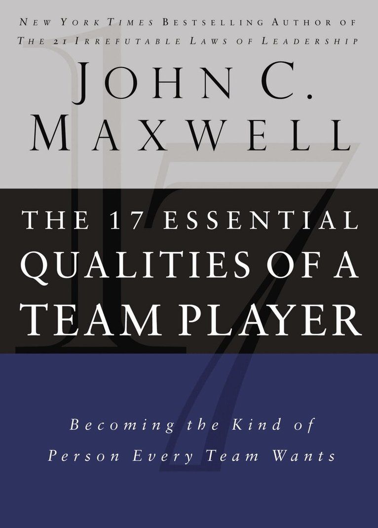 17 Essential Qualities of a Team Player - 9780785288817