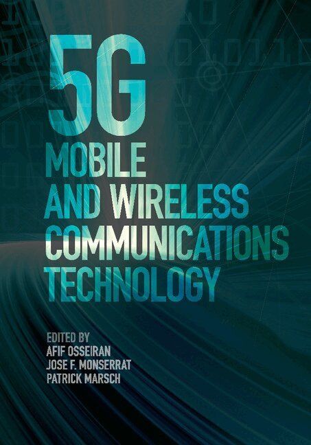 5G mobile and wireless communications technology - 9781107130098