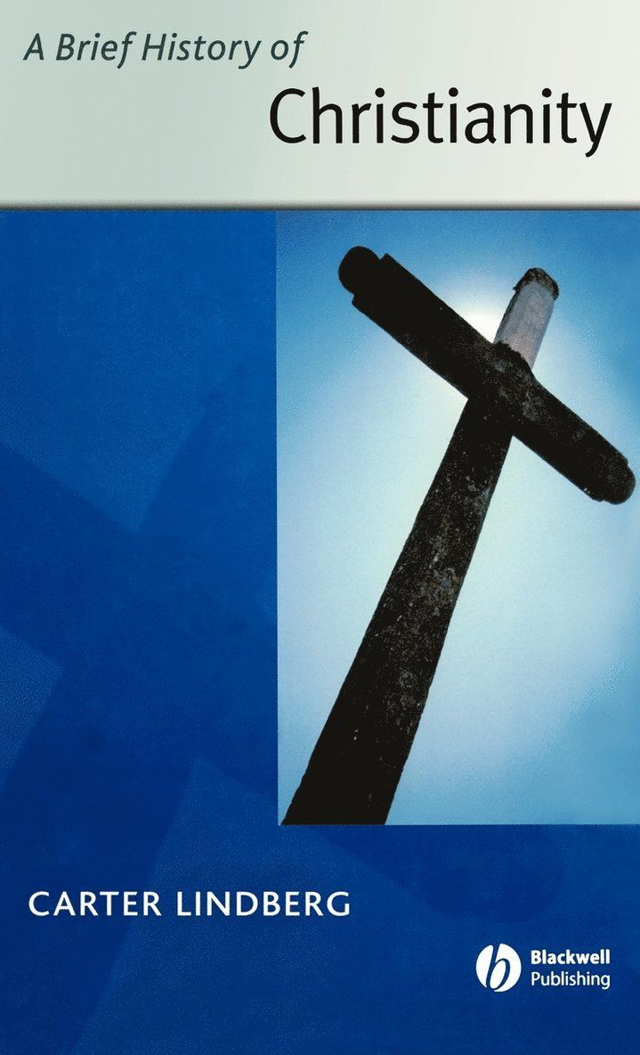 A brief history of christianity - 9781405110785
