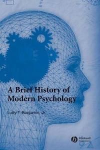 A Brief History of Modern Psychology - 9781405132060
