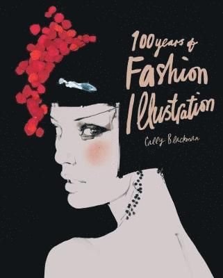 100 Years of Fashion Illustration - 9781786270689