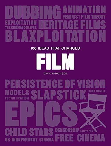 100 ideas that changed film - 9781786274861