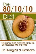 80/10/10 diet - balancing your health, your weight and your life - one lusc - 9781893831247