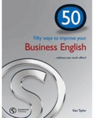 50 Ways to Improve Your Business English - 9781902741826