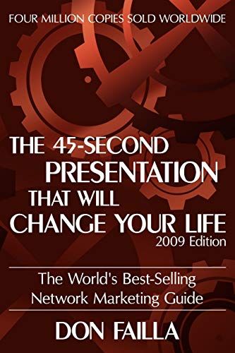 45 Second Presentation That Will Change Your Life - 9781935278368