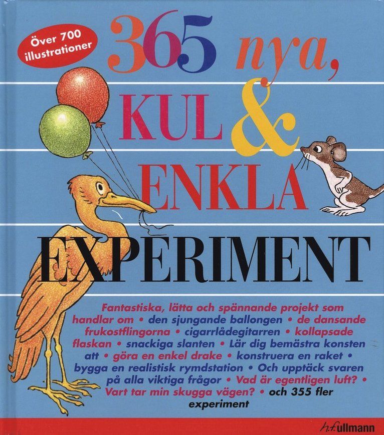 365 nya kul & enkla experiment : utförda med vardagsmaterial - 9783833149092