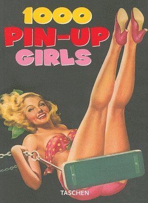 1000 Pin-Up Girls - 9783836505055