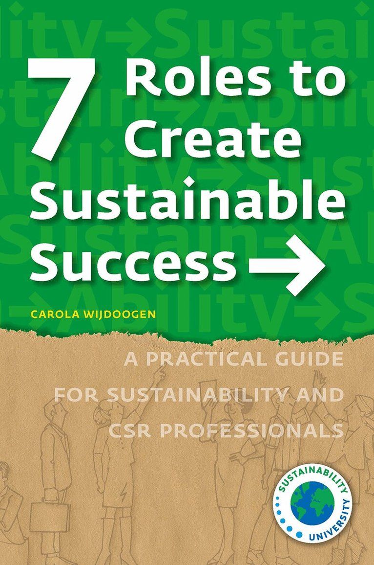 7 Roles to Create Sustainable Success - 9789082949742