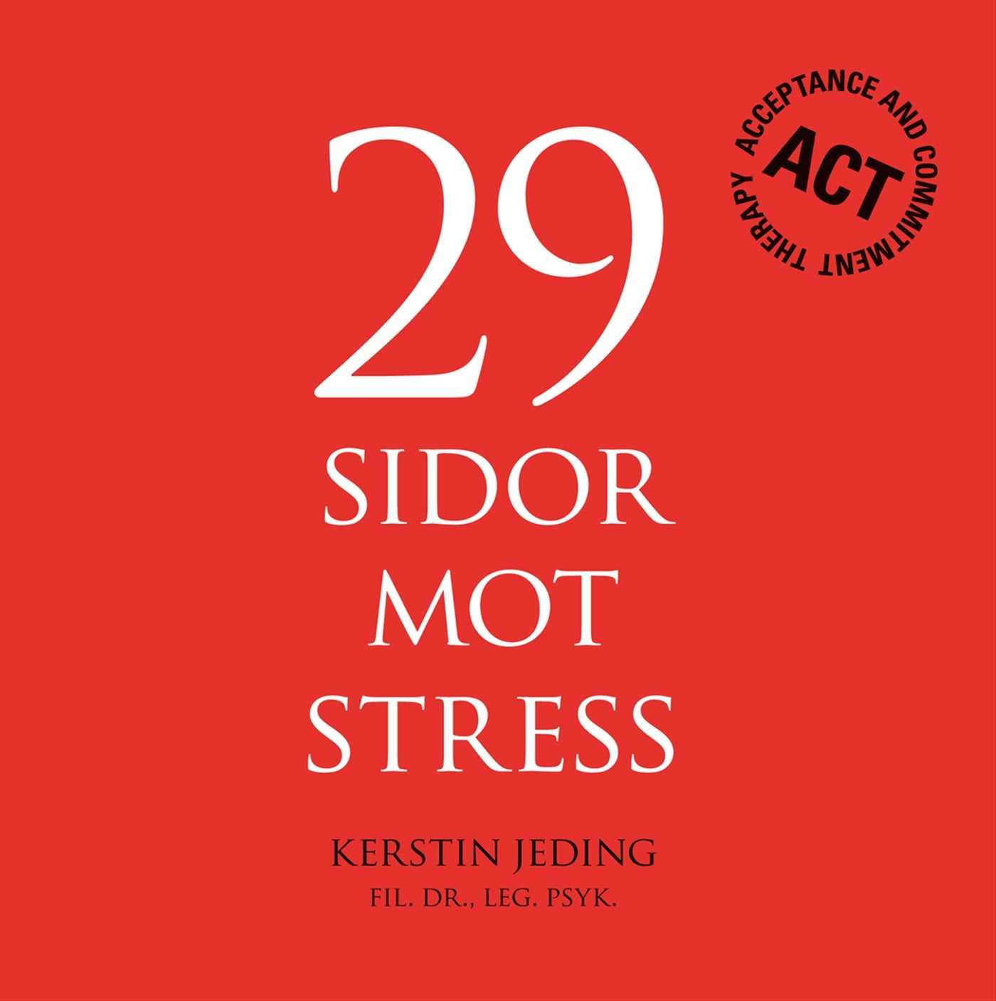 29 sidor mot stress - 9789100125233