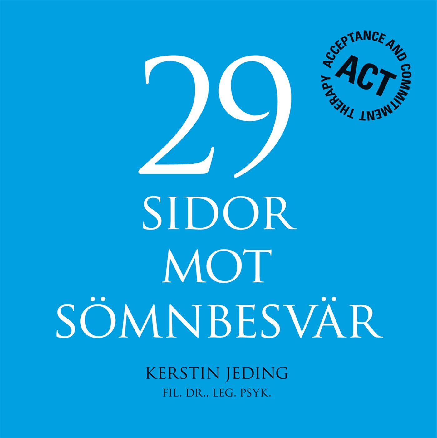 29 sidor mot sömnbesvär - 9789100125356