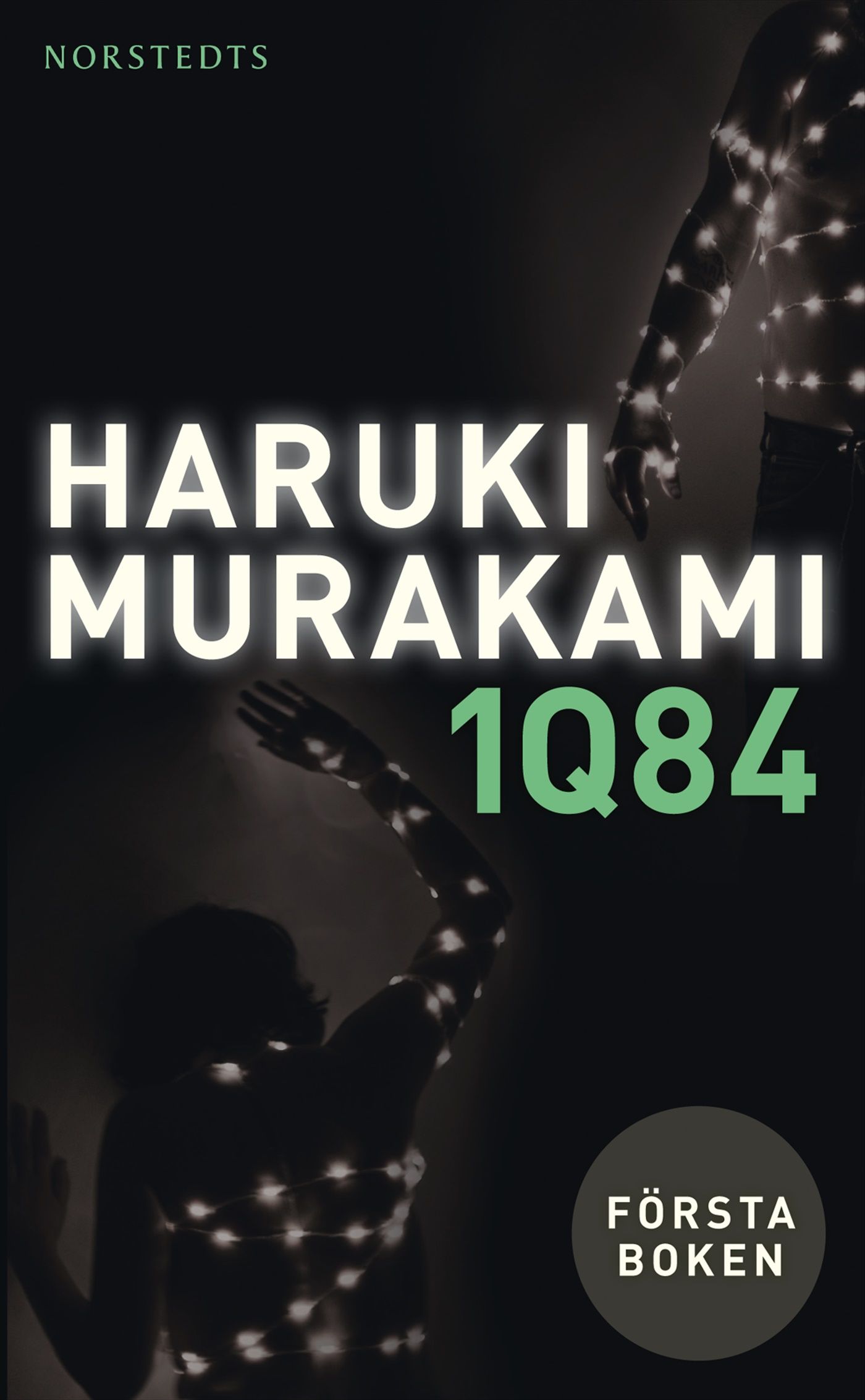 1Q84 : första boken - 9789113041261