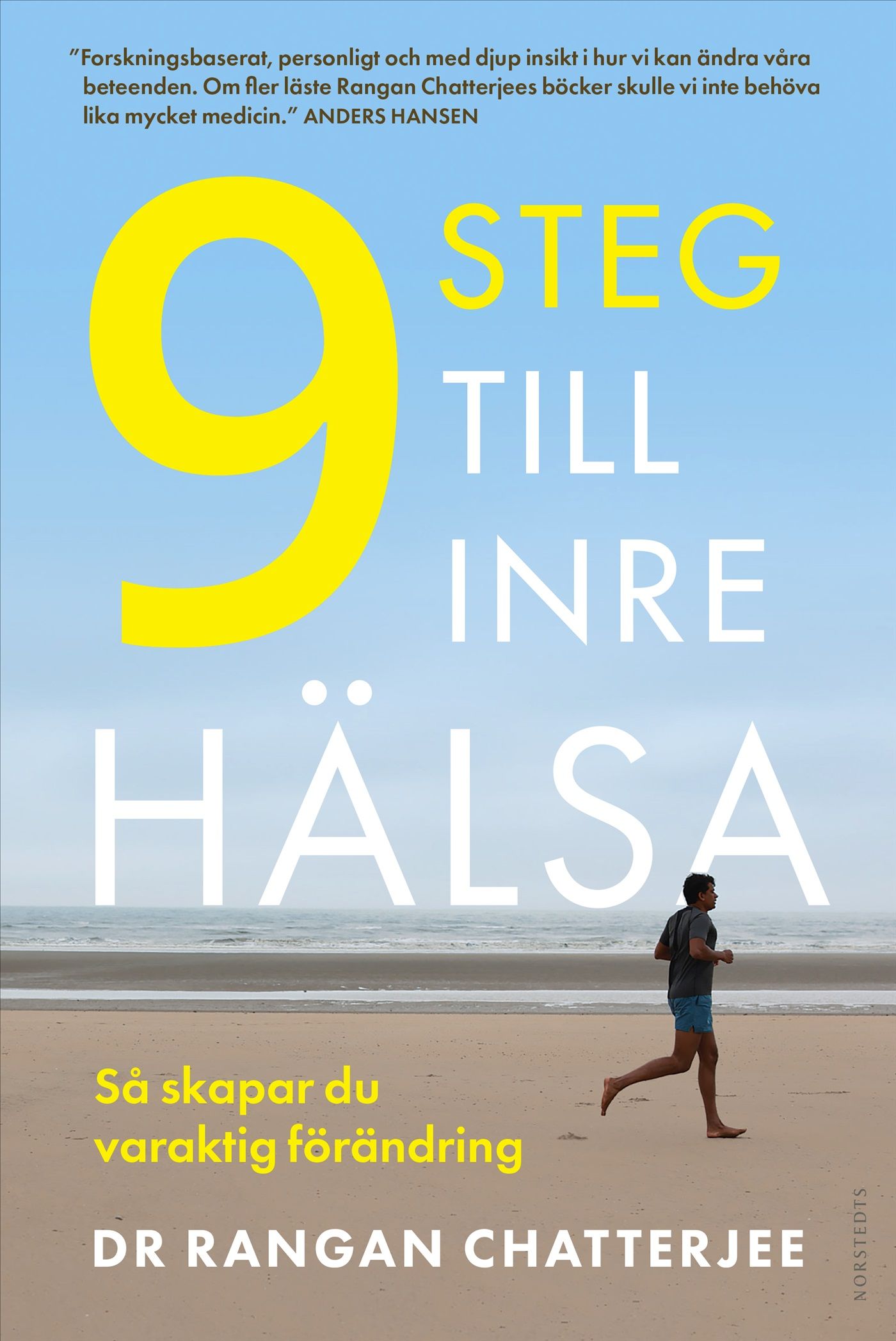 9 steg till inre hälsa : så skapar du varaktig förändring - 9789113141893