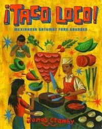 ¡Taco Loco! : mexikansk gatumat från grunden - 9789127141834