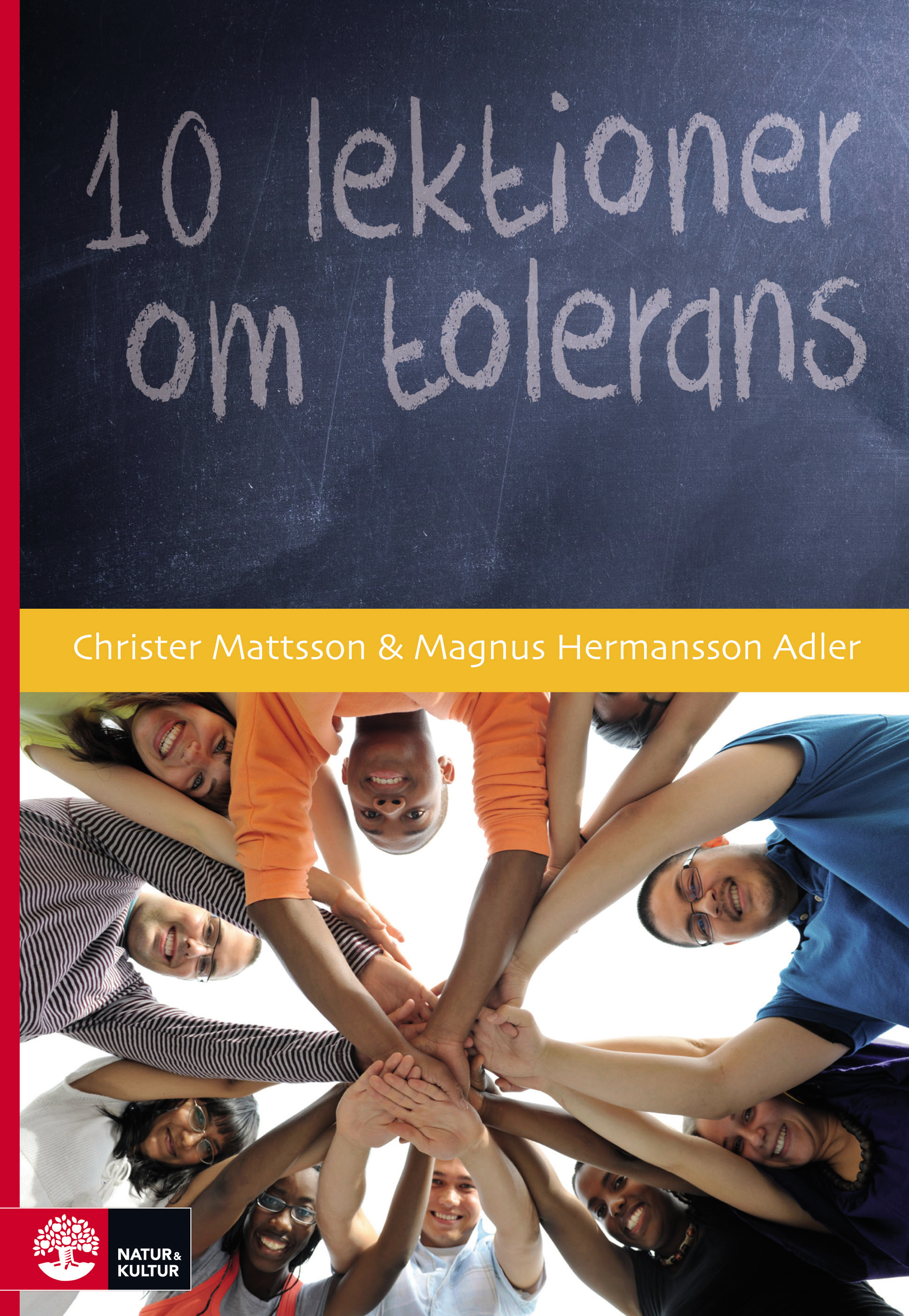 10 lektioner om tolerans - 9789127428591