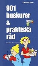 901 huskurer & praktiska råd - 9789132324130