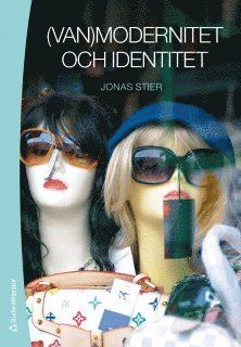 (Van)modernitet och identitet - 9789144059013