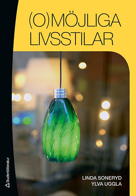(O)möjliga livsstilar - 9789144071039