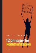 12 principer för kommunikation - 9789147086399