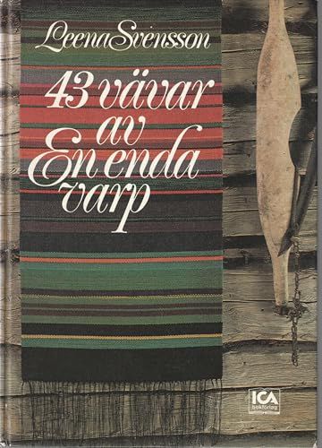43 vävar av en enda varp - 9789153405863