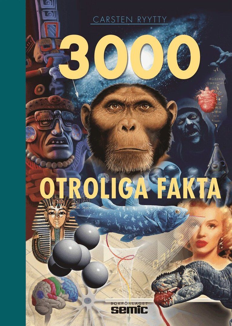 3000 otroliga fakta - 9789155232672
