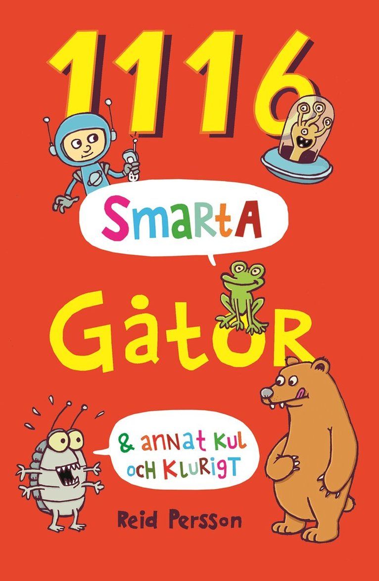 1116 smarta gåtor & annat kul och klurigt - 9789155263461