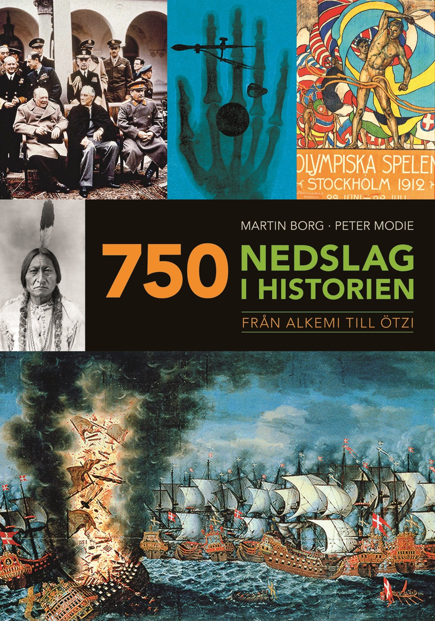 750 nedslag i historien : från alkemi till Ötzi - 9789155264680