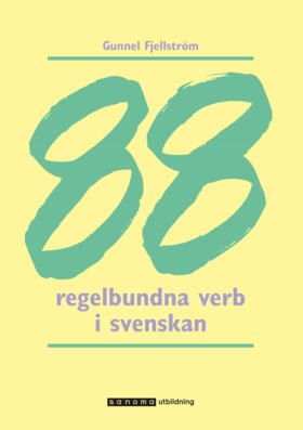 88 regelbundna verb - 9789162288655