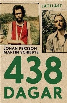 438 dagar (lättläst) - 9789170534829