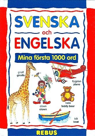30021: Svenska och Engelska: Mina första 1000 ord - 9789171892652