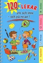 120 lekar ute och inne - och på resan! - 9789173395076