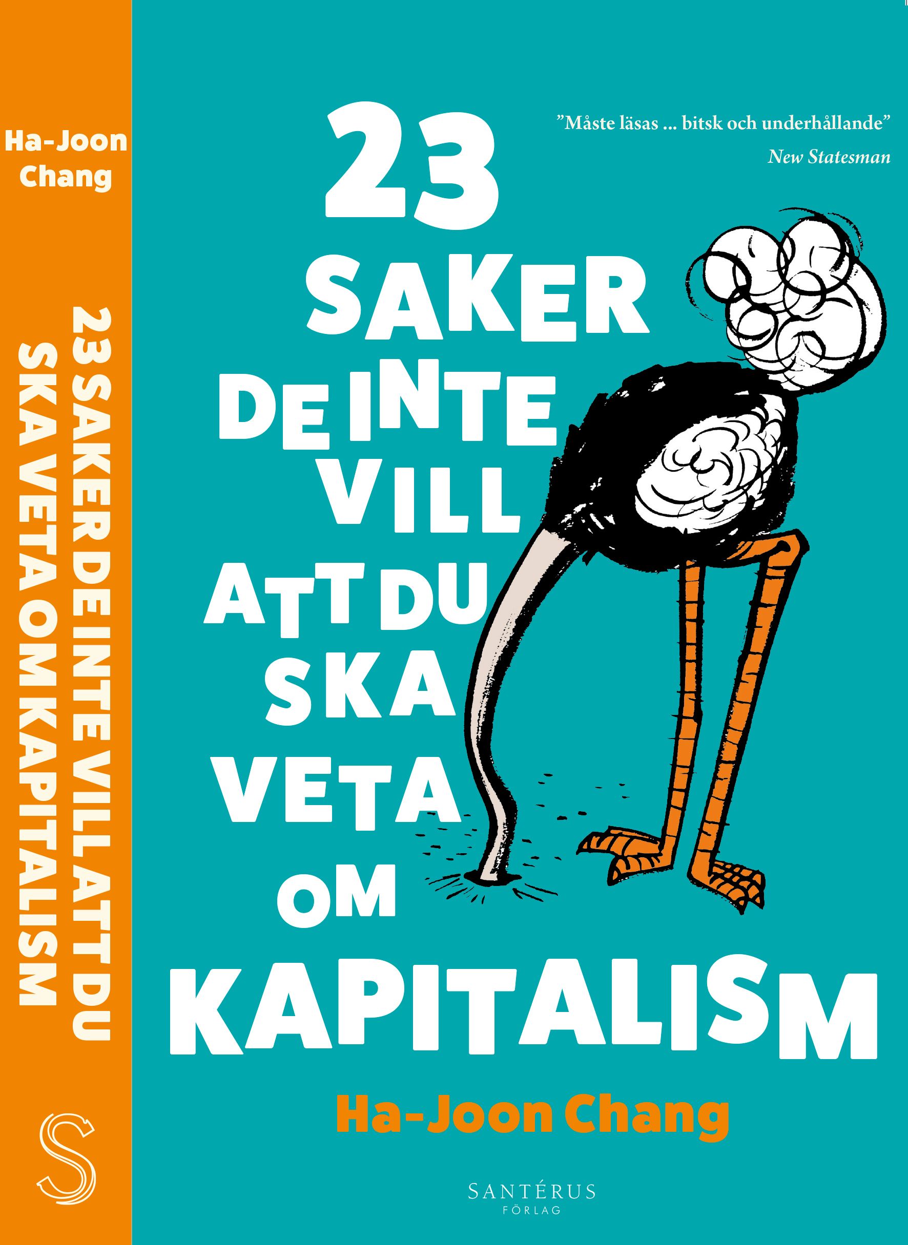 23 saker de inte vill att du ska veta om kapitalism - 9789173591331