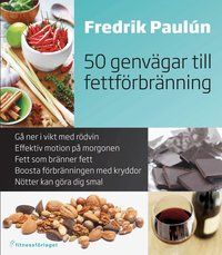 50 genvägar till fettförbränning - 9789173630382