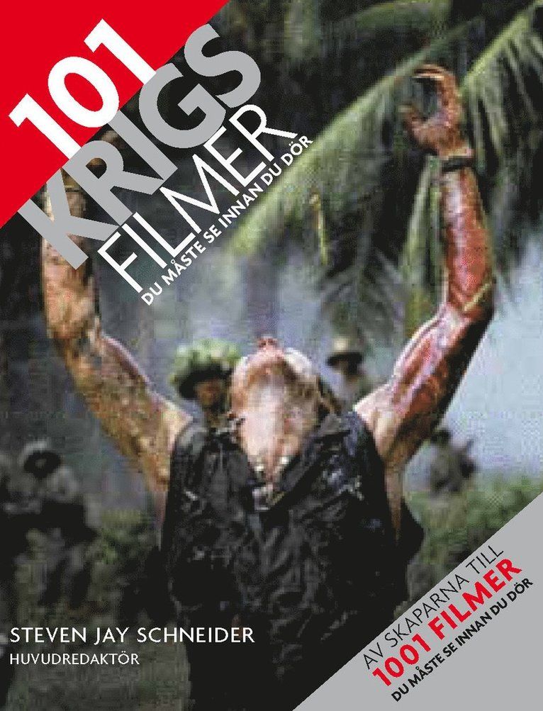 101 Krigsfilmer du måste se innan du dör - 9789174011203