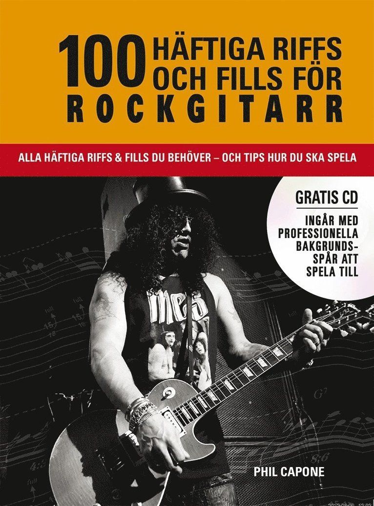 100 häftiga riffs och fills för rockgitarr - 9789174015782