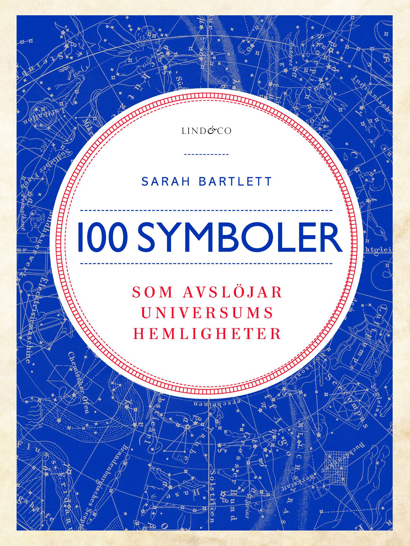 100 symboler som avslöjar universums hemligheter - 9789174615173