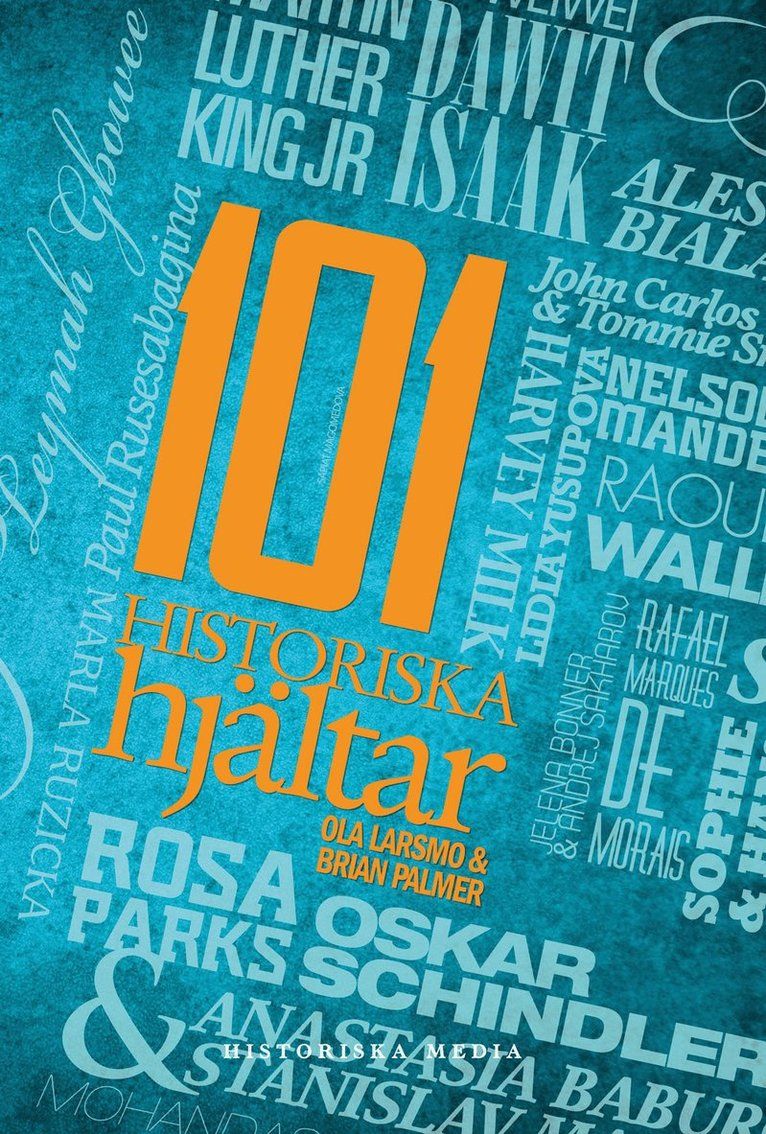 101 historiska hjältar - 9789175450988
