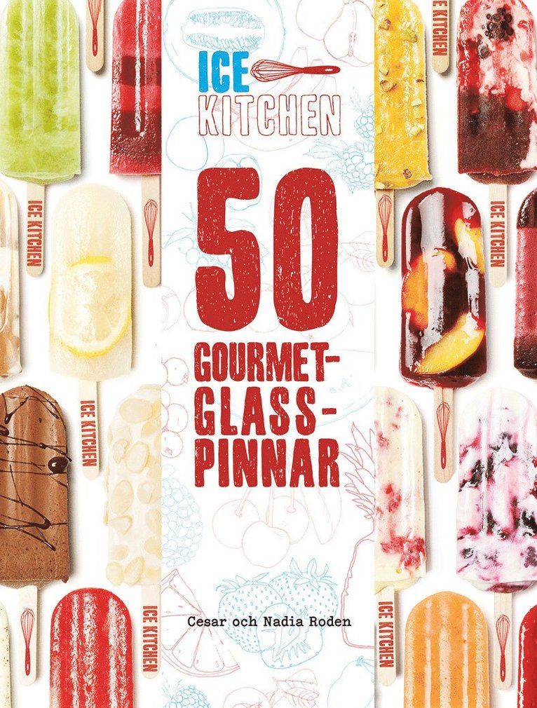 50 gourmetglasspinnar - 9789176170755