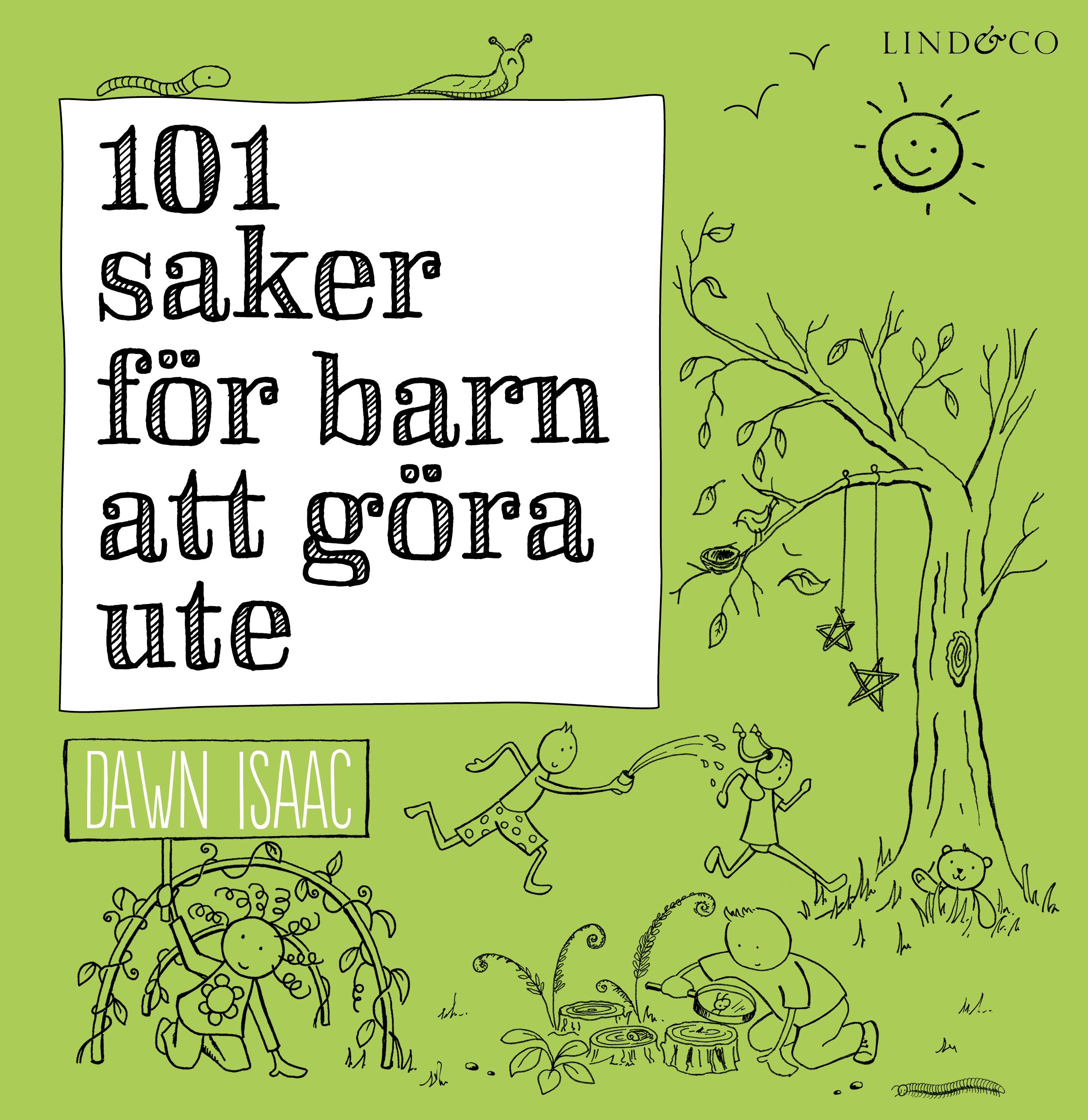 101 saker för barn att göra ute - 9789177792147