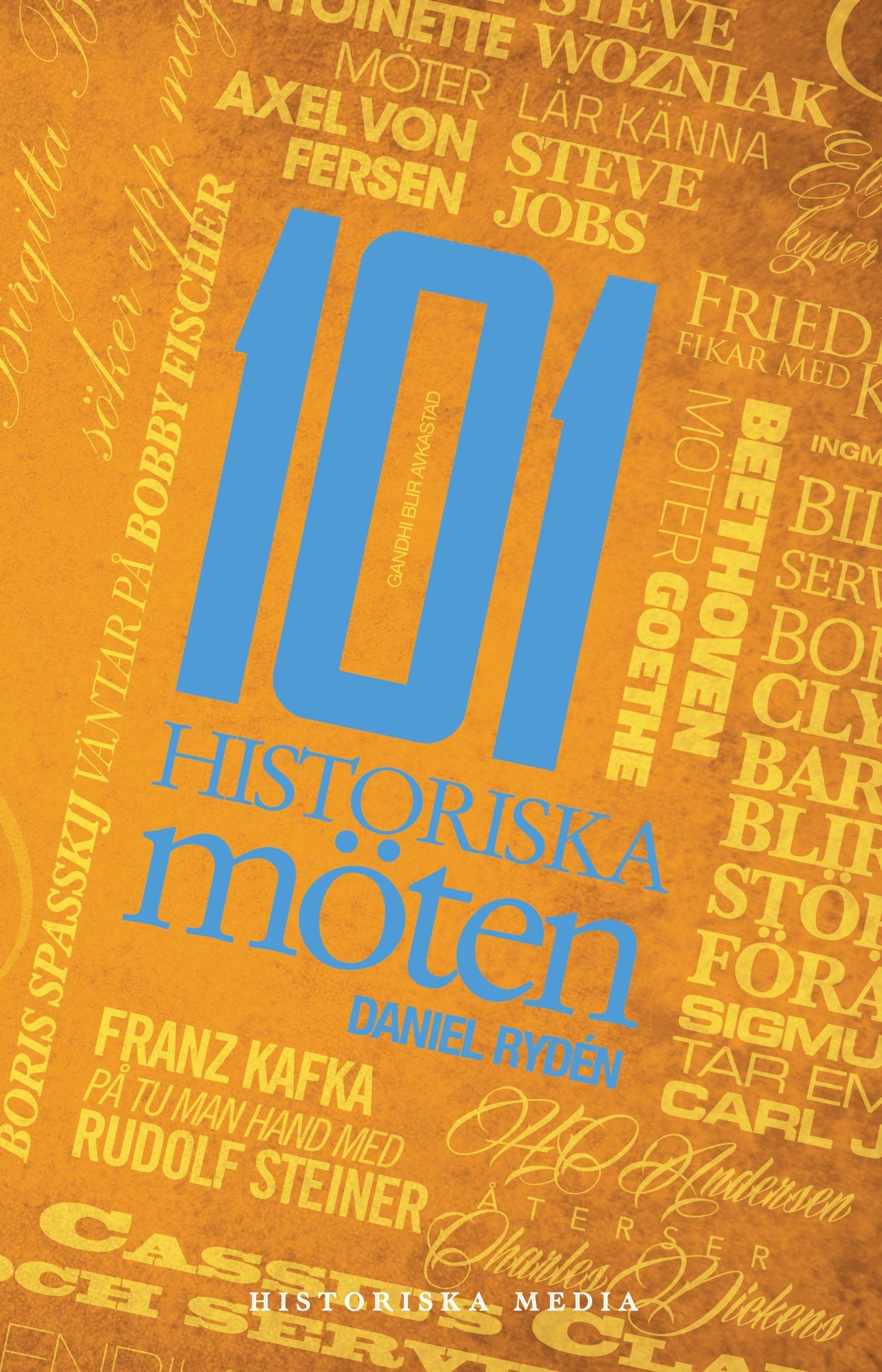 101 historiska möten - 9789177891918