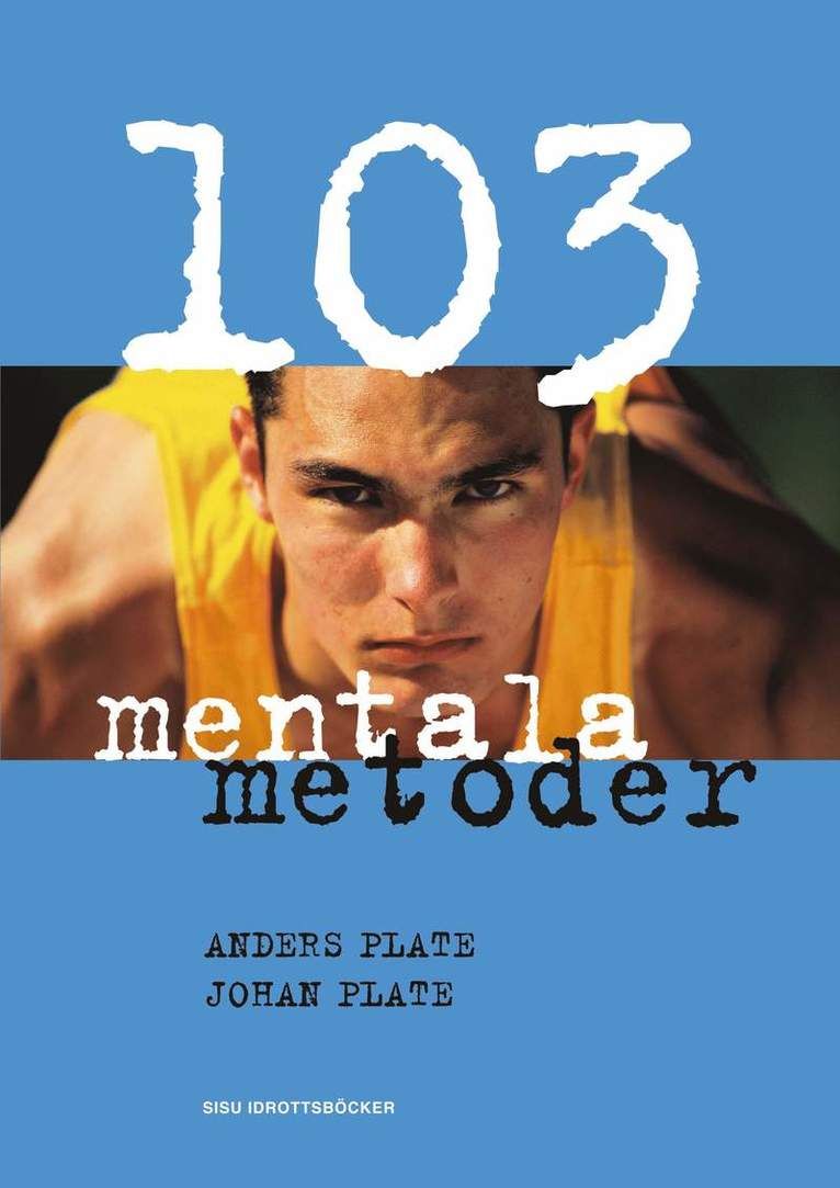 103 mentala metoder - 9789185138968